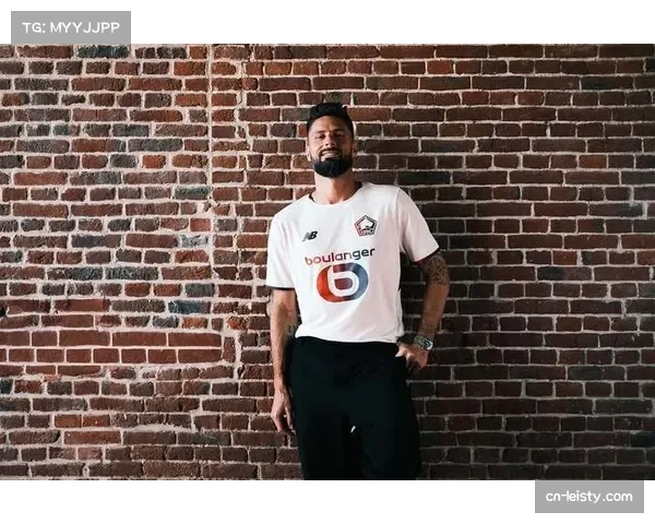 专家评吉鲁：经验丰富但体能成里尔双线隐忧